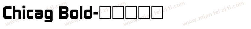 Chicag Bold字体转换